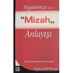 Peygamberimizin (s.a.v.) Mizah Anlayışı - Ebu Muhammed Hamis es-Said - Karınca & Polen Yayınları