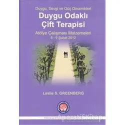 Duygu Odaklı Çift Terapisi - Leslie S. Greenberg - Psikoterapi Enstitüsü
