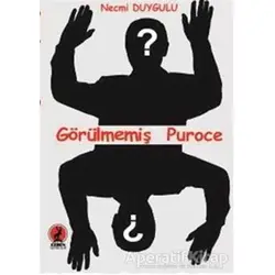 Görülmemiş Puroce - Necmi Duygulu - Ceren Yayıncılık