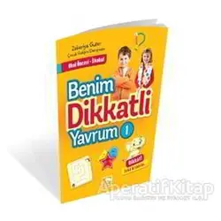 Benim Dikkatli Yavrum - 1 - Zekeriya Guter - Çınaraltı Yayınları