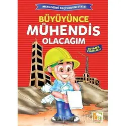 Büyüyünce Mühendis Olacağım - Kolektif - Çınaraltı Yayınları