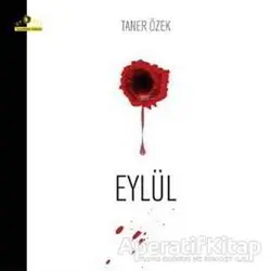 Eylül - Taner Özek - Ütopya Yayınevi