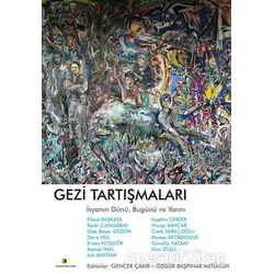 Gezi Tartışmaları - Kolektif - Ütopya Yayınevi