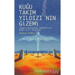 Kuğu Takımyıldızı’nın Gizemi - Andrew Collins - Avesta Yayınları