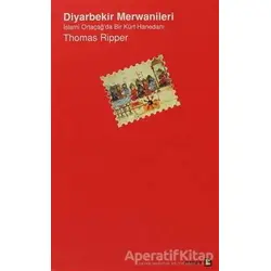 Diyarbekir Merwanileri - Thomas Ripper - Avesta Yayınları