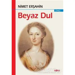 Beyaz Dul - Nimet Erşahin - Kora Yayın