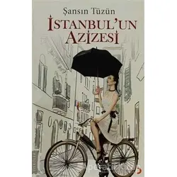 İstanbul’un Azizesi - Şansın Tüzün - Cinius Yayınları