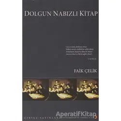 Dolgun Nabızlı Kitap - Faik Çelik - Cinius Yayınları