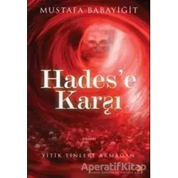 Hades’e Karşı - Mustafa Babayiğit - Cinius Yayınları