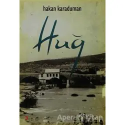 Huğ - Hakan Karaduman - Cinius Yayınları