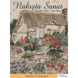 Nakışta Sanat - Makbule Kaptanoğlu - Tuva Yayıncılık