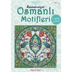 Kanaviçe Osmanlı Motifleri - Maria Diaz - Tuva Yayıncılık