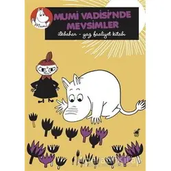 Mumi Vadisi’nde Mevsimler - Annukka Ahola - Dinozor Çocuk