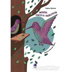 Minik Okula Başlıyor - Fehime Özdemir - Dinozor Çocuk