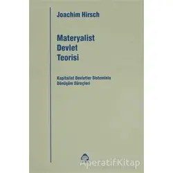 Materyalist Devlet Teorisi - Joachim Hirsch - Alan Yayıncılık