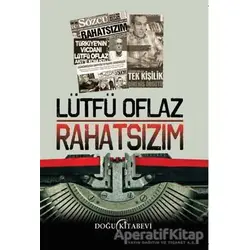 Rahatsızım - Lütfü Oflaz - Doğu Kitabevi