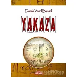 Yakaza - Damla Varol Baysal - Ulak Yayıncılık