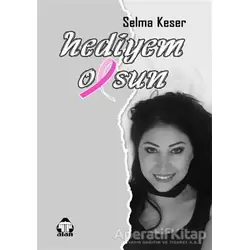 Hediyem Olsun - Selma Keser - Alan Yayıncılık