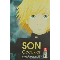 Son Çocuklar - Gudrun Pausewang - Çizmeli Kedi Yayınları