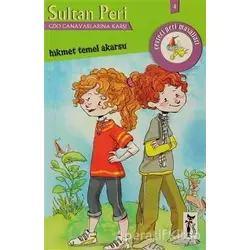 Sultan Peri GDO Canavarlarına Karşı - Hikmet Temel Akarsu - Çizmeli Kedi Yayınları