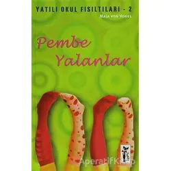 Pembe Yalanlar - Maja von Vogel - Çizmeli Kedi Yayınları