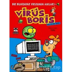 Virüs Boris: Hoş Geldin Boris - Jorh - Marsık Kitap