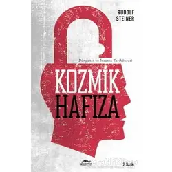 Kozmik Hafıza - Rudolf Steiner - Maya Kitap