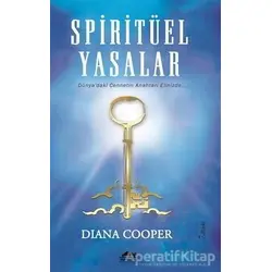 Spiritüel Yasalar - Diana Cooper - Maya Kitap