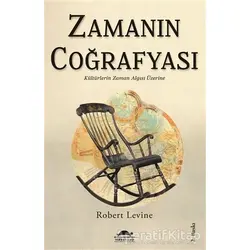 Zamanın Coğrafyası - Robert Levine - Maya Kitap