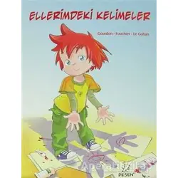 Ellerimdeki Kelimeler - Benedicte Gourdon - Desen Yayınları