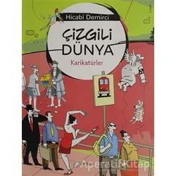 Çizgili Dünya - Hicabi Demirci - Desen Yayınları