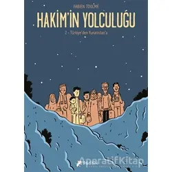 Türkiyeden Yunanistana - Hakimin Yolculuğu 2 - Fabien Toulme - Desen Yayınları