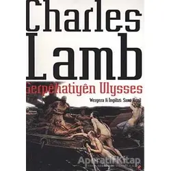Serpehatiyen Ulysses - Charles Lamb - Lis Basın Yayın