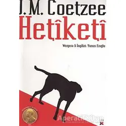 Hetiketi - John Maxwell Coetzee - Lis Basın Yayın