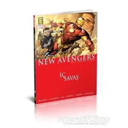 The New Avengers İntikamcılar Cilt: 5- İç Savaş - Brian Michael Bendis - Gerekli Şeyler Yayıncılık