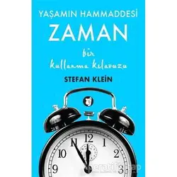 Zaman - Yaşamın Hammaddesi - Stefan Klein - Aylak Kitap