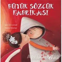 Büyük Sözcük Fabrikası - Agnes de Lestrade - Aylak Kitap