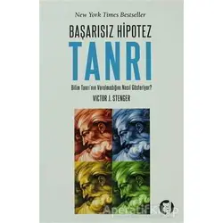 Başarısız Hipotez Tanrı - Victor J. Stenger - Aylak Kitap