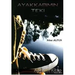 Ayakkabımın Teki - Nihat Altun - İkinci Adam Yayınları