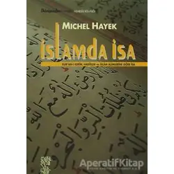 İslamda İsa - Michel Hayek - Chiviyazıları Yayınevi