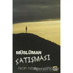 Müslüman Çatışması - Alican Azbay - Metropol Yayıncılık