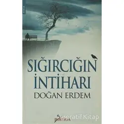 Sığırcığın İntiharı - Doğan Erdem - Postiga Yayınları