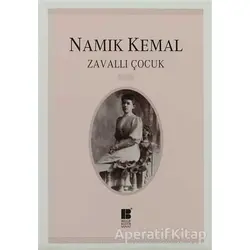 Zavallı Çocuk - Namık Kemal - Bilge Kültür Sanat