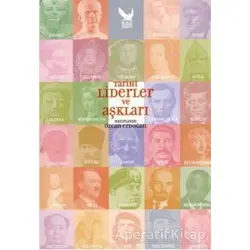 Tarihi Liderler ve Aşkları - Özcan Erdoğan - İkaros Yayınları