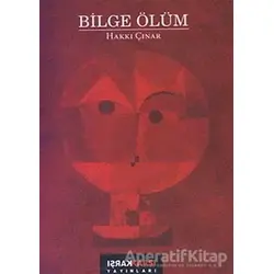 Bilge Ölüm - Hakkı Çınar - Karşı Yayınları