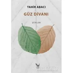 Güz Divanı - Tahir Abacı - İkaros Yayınları