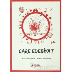 Çare Edebiyat - Susan Elderkin - İdeal Kültür Yayıncılık
