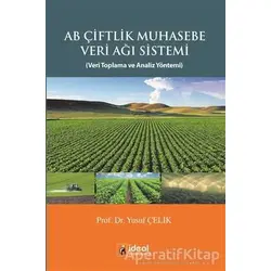 AB Çiftlik Muhasebe Veri Ağı Sistemi - Yusuf Çelik - İdeal Kültür Yayıncılık Ders Kitapları