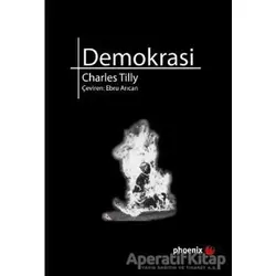 Demokrasi - Charles Tilly - Phoenix Yayınevi