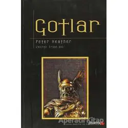 Gotlar - Peter Heather - Phoenix Yayınevi